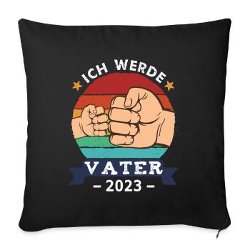 Ich werde Vater 2023 - Sofakissenbezug 45 x 45 cm - Schwarz - Vorne