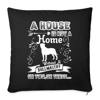 Bullmastiff Home Without Bullmastiff - Sofa pillowcase 17,3'' x 17,3'' (45 x 45 cm) - black - Front