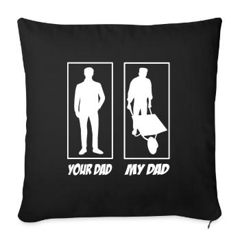 Your dad my dad horticulturist dad - Sofa pillowcase 17,3'' x 17,3'' (45 x 45 cm) - black - Front