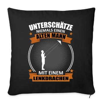 Drachenfliegen Alter Mann Spruch Geschenk - Sofakissenbezug 45 x 45 cm - Schwarz - Vorne