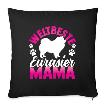 Beste Eurasier Mama Spitz Eurasian Dog - Sofakissenbezug 45 x 45 cm - Schwarz - Vorne