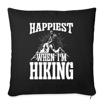 Happiest when i'm Hiking - Sofakissenbezug 45 x 45 cm - Schwarz - Vorne
