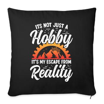 Ce n’est pas seulement un passe-temps, c’est mon évasion - Housse de coussin décorative 45 x 45 cm - noir - Devant
