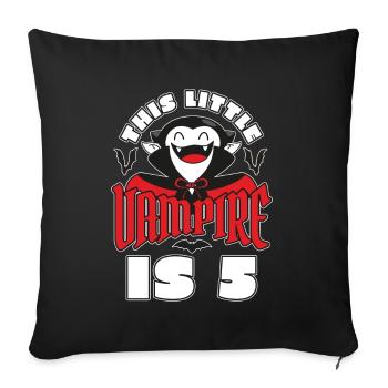 Vampire Birthday 5th Vampire Birthday Party - Sofa pillowcase 17,3'' x 17,3'' (45 x 45 cm) - black - Front