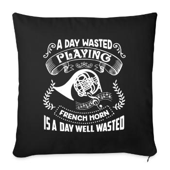 French Horn A Day Playing French Horn - Sofa pillowcase 17,3'' x 17,3'' (45 x 45 cm) - black - Front
