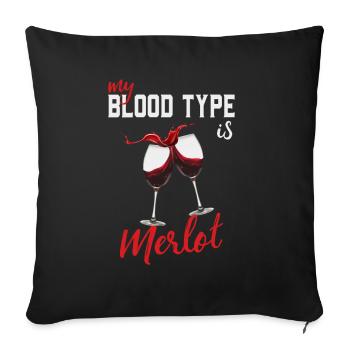 Amateur de vin Mon type blod est Merlot Drôle de vigneron - Housse de coussin décorative 45 x 45 cm - noir - Devant