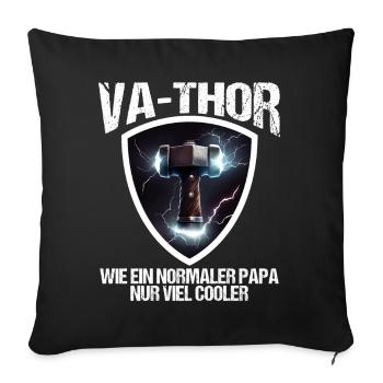 Papa Vathor Va Thor Father's Day Father's Day Gift - Sofa pillowcase 17,3'' x 17,3'' (45 x 45 cm) - black - Front