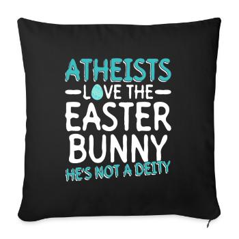 Atheist Easter Anti Religion Anti Church Atheism - Sofa pillowcase 17,3'' x 17,3'' (45 x 45 cm) - black - Front