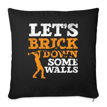 Let's tear down some walls House demolition - Sofa pillowcase 17,3'' x 17,3'' (45 x 45 cm) - black - Front