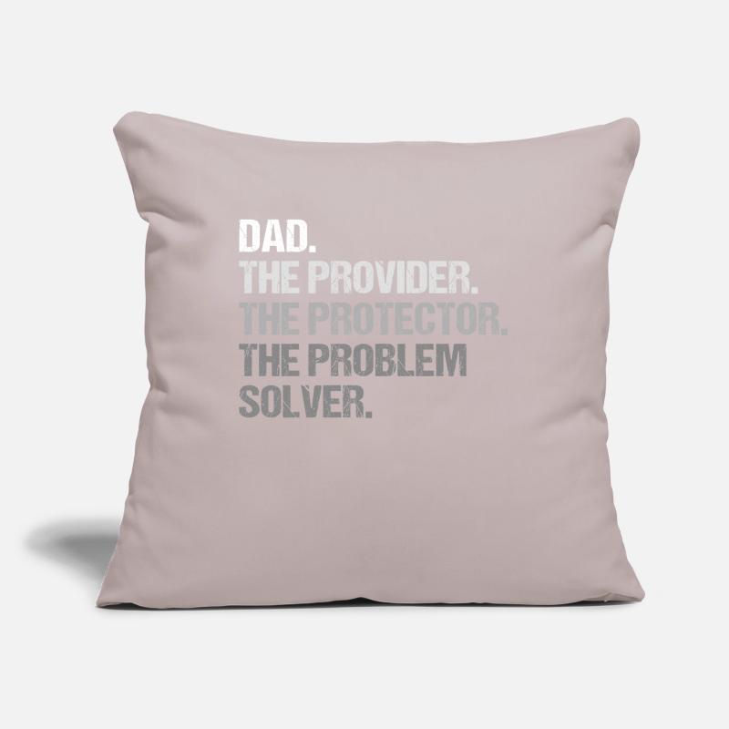 Dad Provider Protector Problem Solver Sofa pillowcase 17,3'' x 17,3'' (45 x 45 cm)