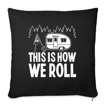 Drôle de dicton de camping en plein air - Housse de coussin décorative 45 x 45 cm - noir - Devant
