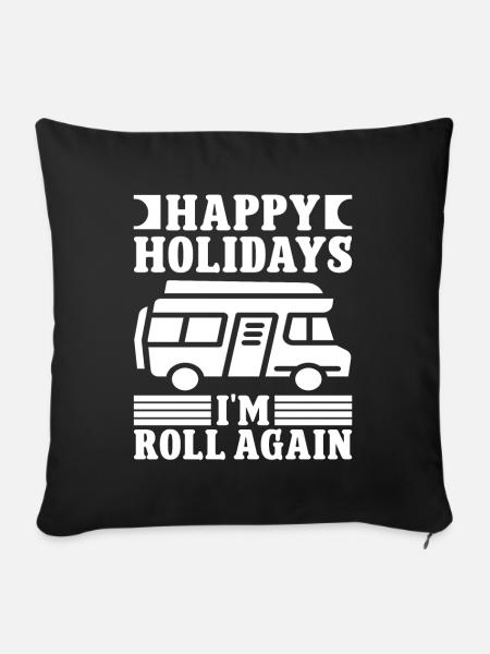 Holidays i'm roll again - Sofakissenbezug 45 x 45 cm - Schwarz