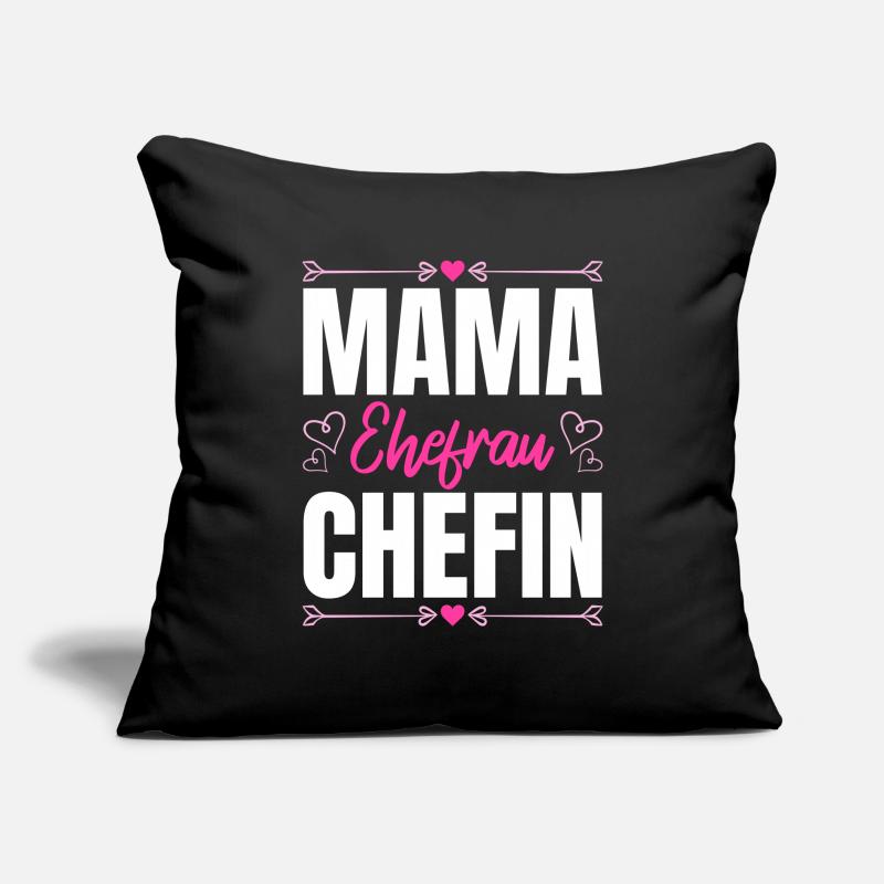 Mama Ehefrau Chefin - Zum Muttertag Sofakissenbezug 45 x 45 cm