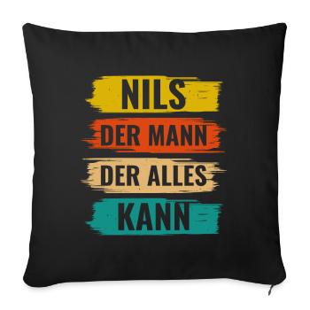 Nils Der Mann Der Alles Kann Vorname Nils - Sofakissenbezug 45 x 45 cm - Schwarz - Vorne