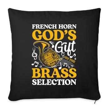 French Horn God's Gift To The Brass Selection - Sofakissenbezug 45 x 45 cm - Schwarz - Vorne