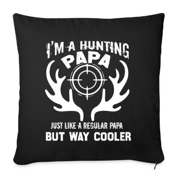 Hunting Hunting Papa Cooler - Sofa pillowcase 17,3'' x 17,3'' (45 x 45 cm) - black - Front