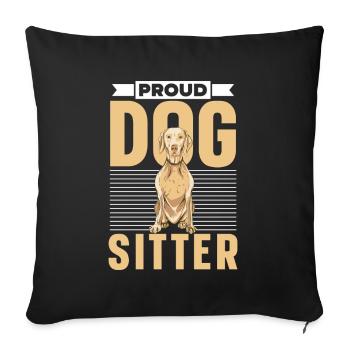 Proud Dog Sitter Dog Sitting Dog Sitting - Housse de coussin décorative 45 x 45 cm - noir - Devant
