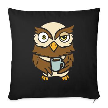 Owl Bird Owner Coffee Drinker - Sofa pillowcase 17,3'' x 17,3'' (45 x 45 cm) - black - Front