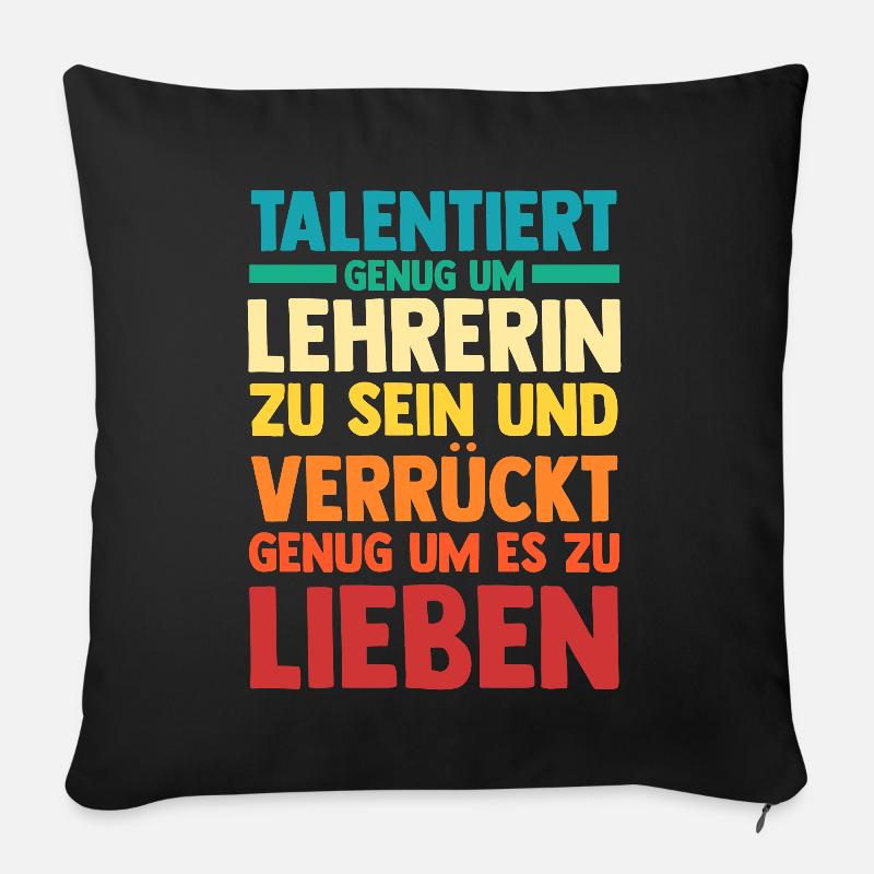 Schullehrerin Lehrerin - Sofakissenbezug 45 x 45 cm - Schwarz