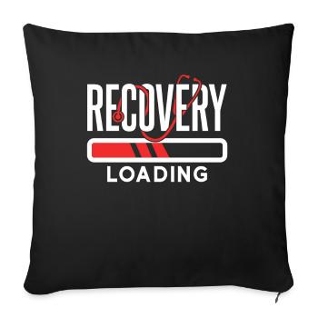 Recovery Loading Patient Recovery Survivor - Sofa pillowcase 17,3'' x 17,3'' (45 x 45 cm) - black - Front