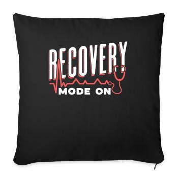 Recovery Mode A Patient Recovery Survivor - Sofa pillowcase 17,3'' x 17,3'' (45 x 45 cm) - black - Front