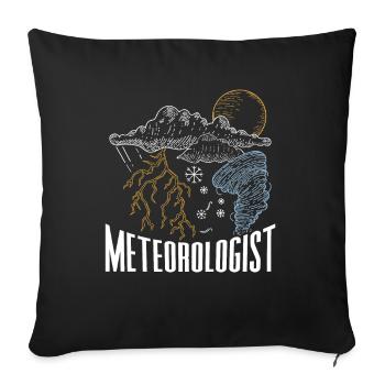 Meteorologe Beruf Meteorologie Wettervorhersage - Sofakissenbezug 45 x 45 cm - Schwarz - Vorne
