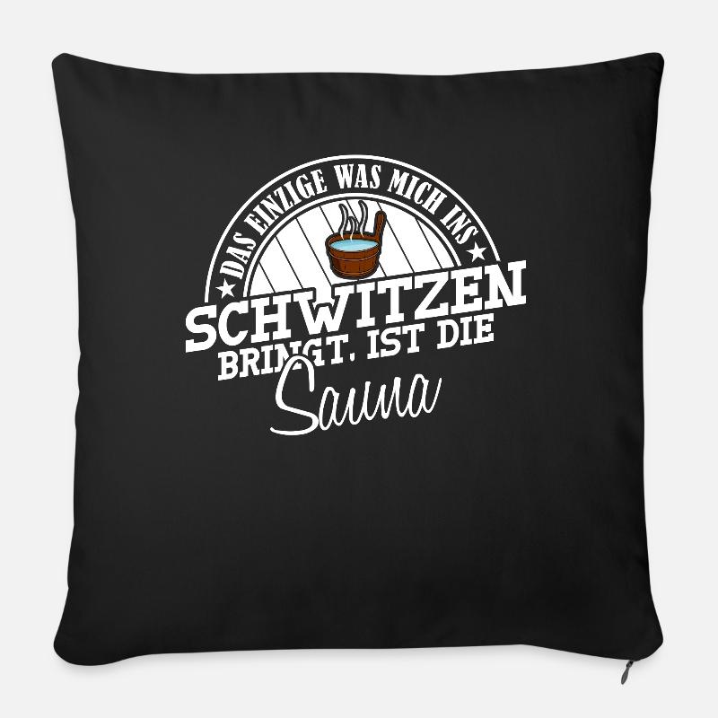 Sauna Witz Saunist Saunisten Saunieren - Sofakissenbezug 45 x 45 cm - Schwarz