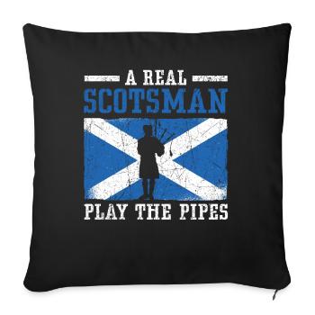 A Real Scotsman Plays The Pipes Musiker Dudelsack - Sofakissenbezug 45 x 45 cm - Schwarz - Vorne