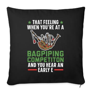 The feeling when you hear an early e-bagpipe - Sofa pillowcase 17,3'' x 17,3'' (45 x 45 cm) - black - Front