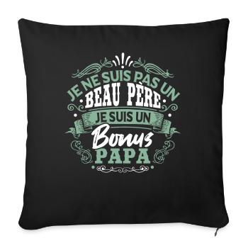Je Suis Un Papa Bonus Fête Des Pères - Housse de coussin décorative 45 x 45 cm - noir - Devant
