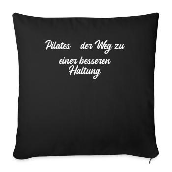 Pilates - Pilates - der Weg zu einer besseren - Sofakissenbezug 45 x 45 cm - Schwarz - Vorne