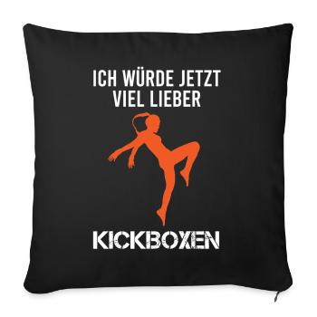 Kickboxen Kickboxerin Spruch Lustig Geschenk Damen - Sofakissenbezug 45 x 45 cm - Schwarz - Vorne