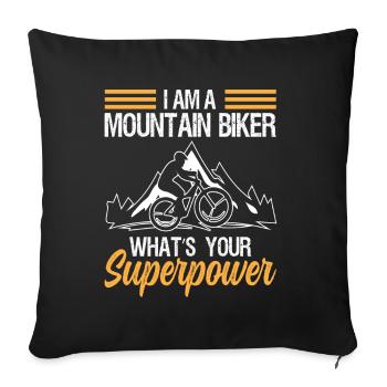 I'm a Mountain Biker what's your - Sofa pillowcase 17,3'' x 17,3'' (45 x 45 cm) - black - Front