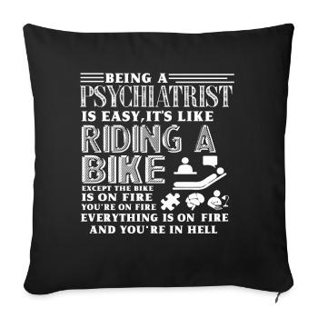 Psychiatrist Being Psychiatrist Is Easy - Sofa pillowcase 17,3'' x 17,3'' (45 x 45 cm) - black - Front