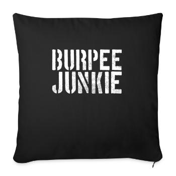 Burpee Junkie - Sofa pillowcase 17,3'' x 17,3'' (45 x 45 cm) - black - Front
