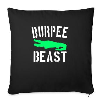 Burpee Beast - Sofa pillowcase 17,3'' x 17,3'' (45 x 45 cm) - black - Front