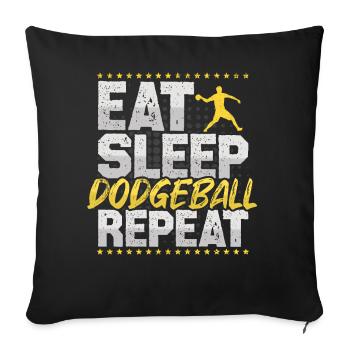 Völkerball Eat Sleep Repeat Dodgeball Völkerball - Sofa pillowcase 17,3'' x 17,3'' (45 x 45 cm) - black - Front