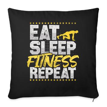 Fitness Eat Sleep Repeat Sport Hobby Fitness - Sofa pillowcase 17,3'' x 17,3'' (45 x 45 cm) - black - Front