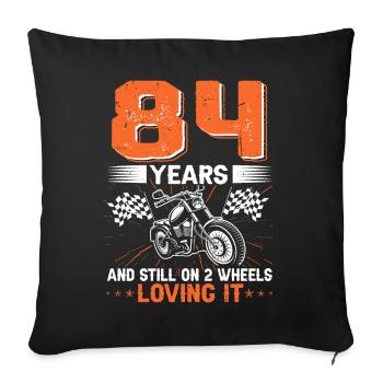 84 ans et toujours sur 2 roues 84e anniversaire - Housse de coussin décorative 45 x 45 cm - noir - Devant