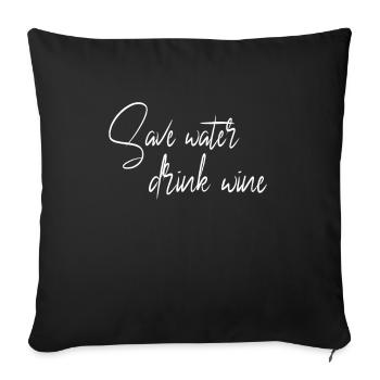 Wine saying - Sofa pillowcase 17,3'' x 17,3'' (45 x 45 cm) - black - Front