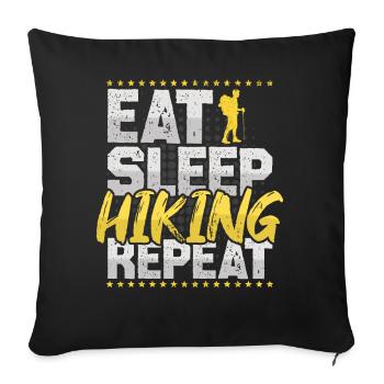 Hiking Eat Sleep Repeat Mountaineering Hobby Hiking - Sofa pillowcase 17,3'' x 17,3'' (45 x 45 cm) - black - Front