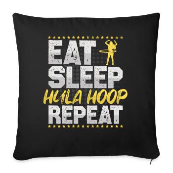 Gymnastique Manger Dormir Répéter Fitness Hobby Hula - Housse de coussin décorative 45 x 45 cm - noir - Devant