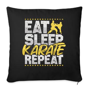 Karate Eat Sleep Repeat Kampfsport Kung Fu Karate - Sofakissenbezug 45 x 45 cm - Schwarz - Vorne