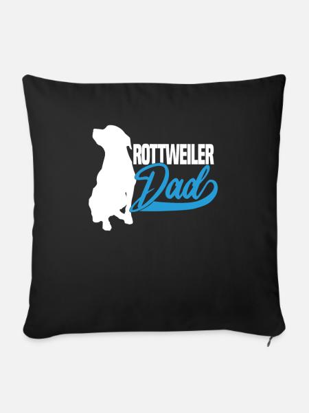 Rottweiler Dad - Sofakissenbezug 45 x 45 cm - Schwarz