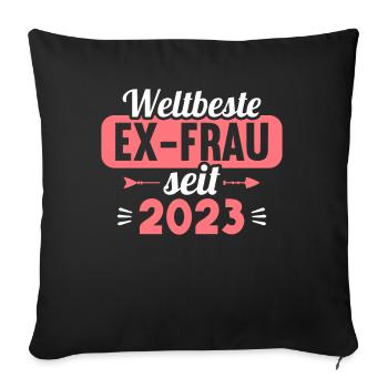 Weltbeste Ex-Frau seit 2023 Scheidungs - Sofakissenbezug 45 x 45 cm - Schwarz - Vorne