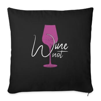 funny wine saying - Sofa pillowcase 17,3'' x 17,3'' (45 x 45 cm) - black - Front