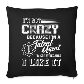 Talent Agent Crazy Talent Agent - Sofa pillowcase 17,3'' x 17,3'' (45 x 45 cm) - black - Front