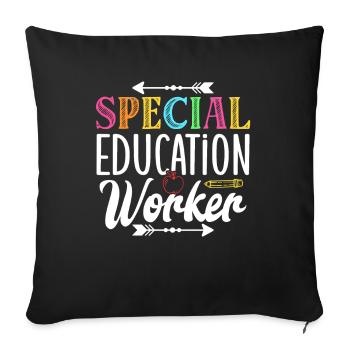 Special Education Workers Special Education Teachers - Sofa pillowcase 17,3'' x 17,3'' (45 x 45 cm) - black - Front