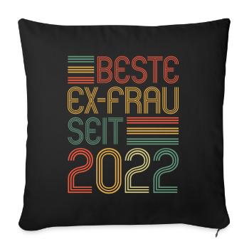Weltbeste Ex-Frau seit 2022 Scheidungs - Sofakissenbezug 45 x 45 cm - Schwarz - Vorne