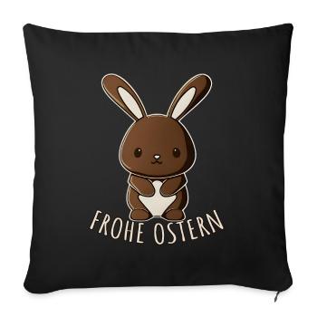 Schokohase Süßer Oster-Schokohase Frohe Ostern - Sofakissenbezug 45 x 45 cm - Schwarz - Vorne